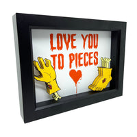 Love You To Pieces 3D Art